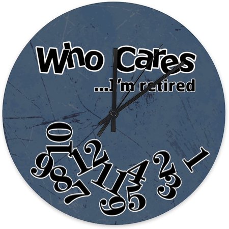 Who Cares I'M Retired Rustic Wall Clock Distressed Navy Blue Board Clock Beach Decor Retired Wooden Round Clocks Wall Decor 12Inch Battery Operated Home Decorative Silent Clock For Living Room